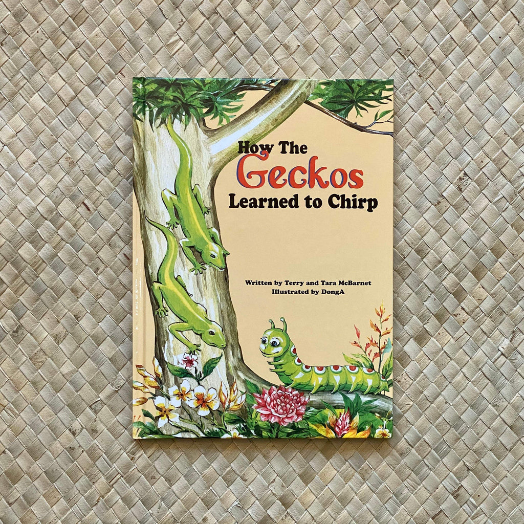 How The Geckos Learned to Chirp - Hawaiian Children's Books